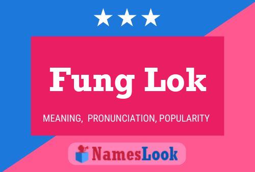 Fung Lok Namensposter