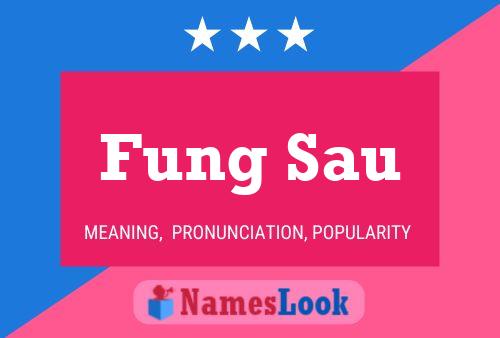 Fung Sau Namensposter