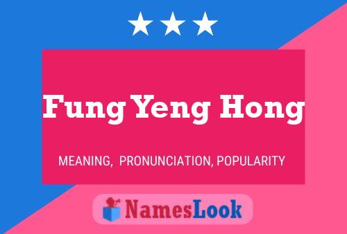 Fung Yeng Hong Namensposter