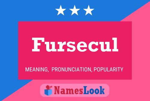 Fursecul Namensposter