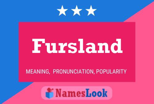 Fursland Namensposter