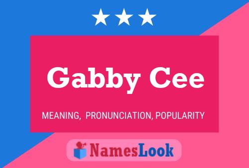 Gabby Cee Namensposter