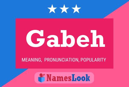 Gabeh Namensposter