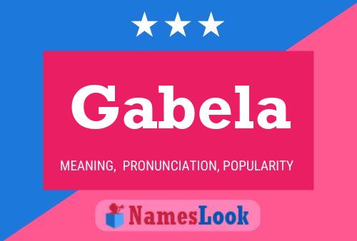 Gabela Namensposter