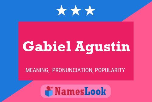 Gabiel Agustin Namensposter