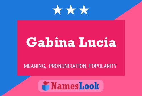 Gabina Lucia Namensposter