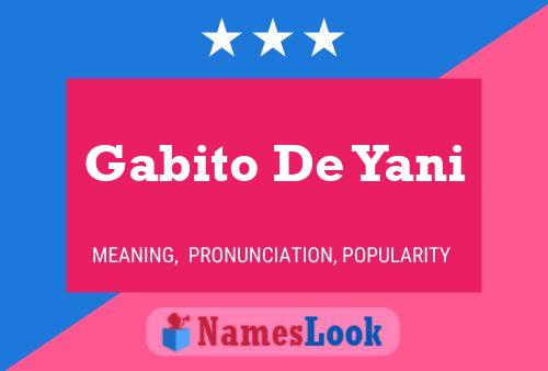 Gabito De Yani Namensposter