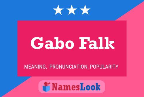 Gabo Falk Namensposter