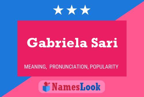 Gabriela Sari Namensposter