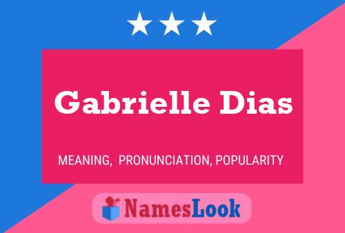 Gabrielle Dias Namensposter