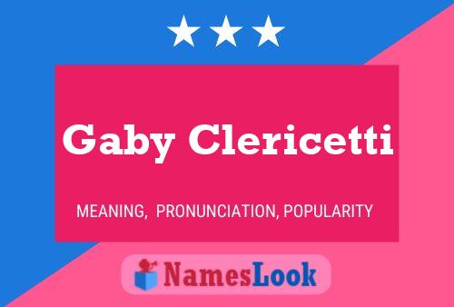 Gaby Clericetti Namensposter