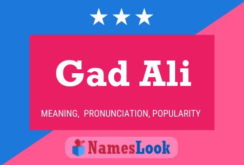 Gad Ali Namensposter