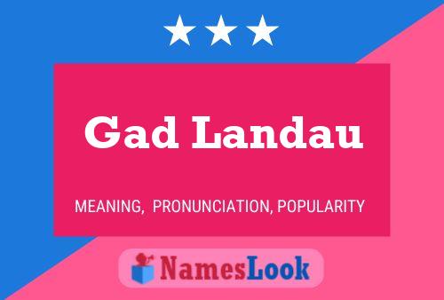 Gad Landau Namensposter