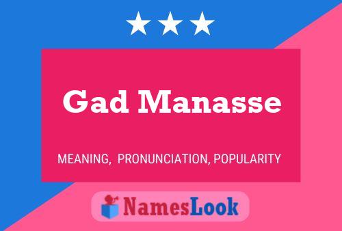 Gad Manasse Namensposter