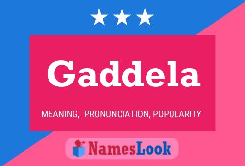 Gaddela Namensposter