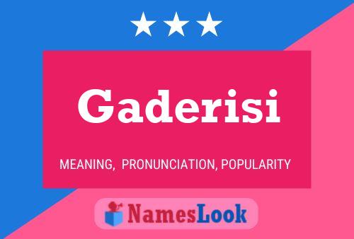 Gaderisi Namensposter