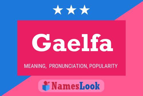 Gaelfa Namensposter