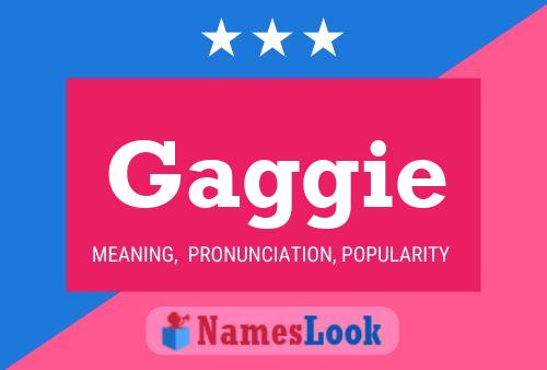 Gaggie Namensposter