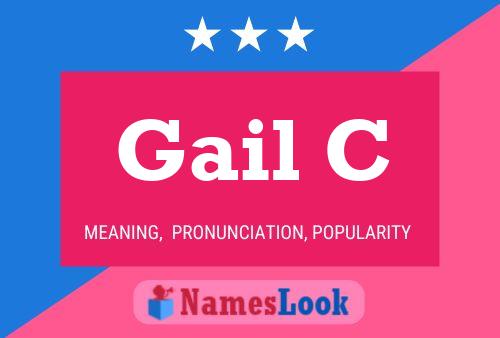 Gail C Namensposter