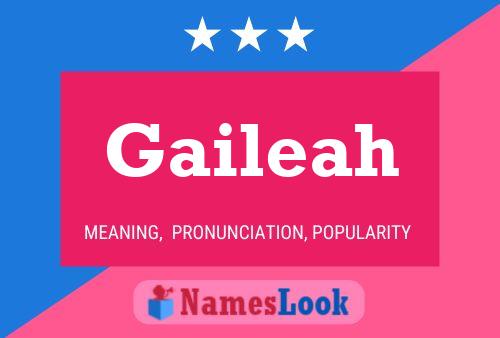 Gaileah Namensposter