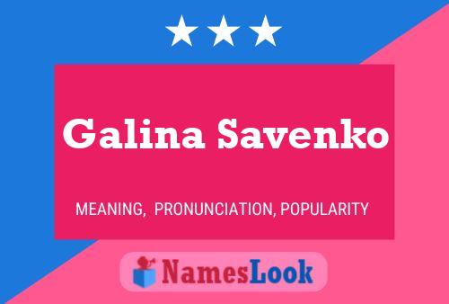 Galina Savenko Namensposter