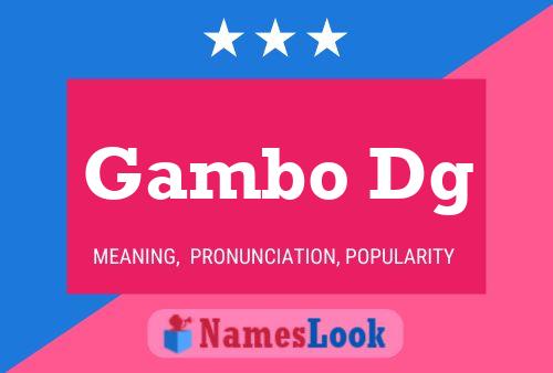 Gambo Dg Namensposter