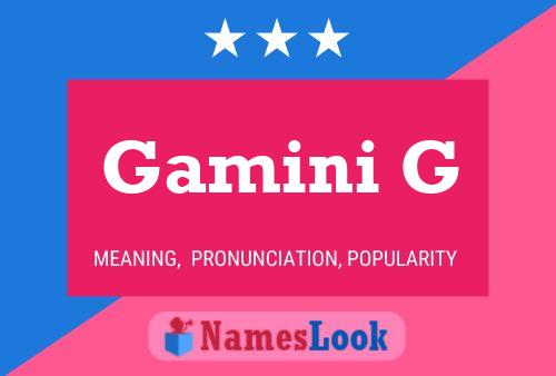 Gamini G Namensposter