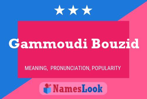 Gammoudi Bouzid Namensposter