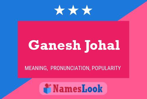 Ganesh Johal Namensposter