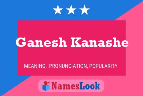 Ganesh Kanashe Namensposter