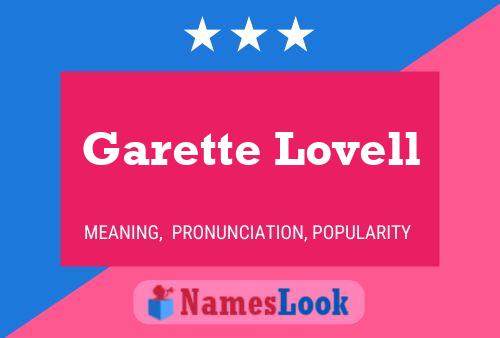 Garette Lovell Namensposter