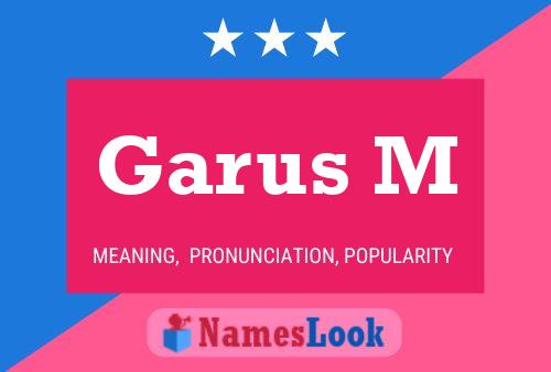 Garus M Namensposter