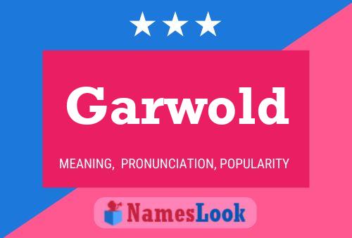 Garwold Namensposter