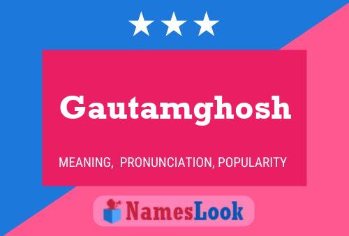 Gautamghosh Namensposter