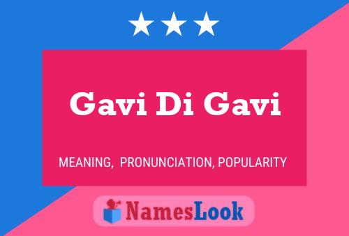 Gavi Di Gavi Namensposter