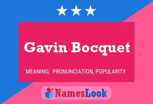 Gavin Bocquet Namensposter