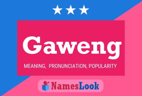 Gaweng Namensposter