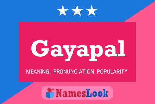 Gayapal Namensposter