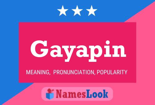 Gayapin Namensposter