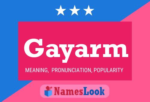 Gayarm Namensposter