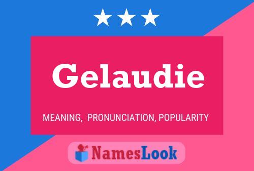 Gelaudie Namensposter