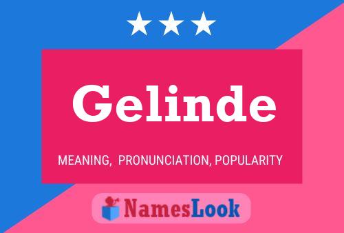 Gelinde Namensposter