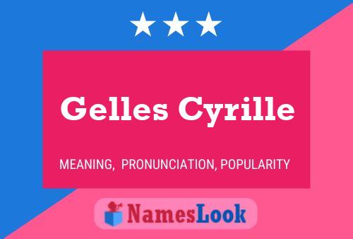 Gelles Cyrille Namensposter