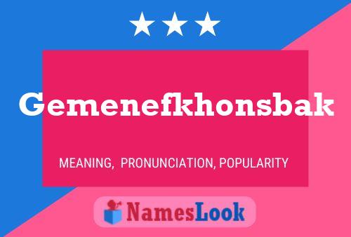 Gemenefkhonsbak Namensposter