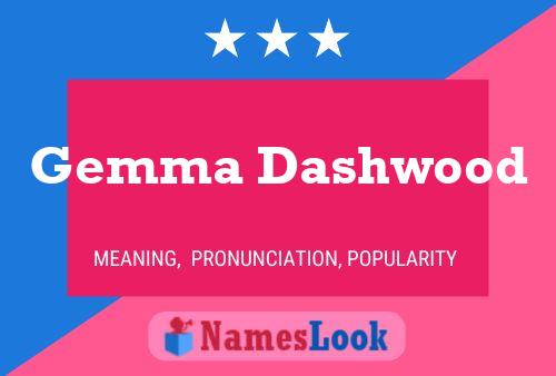 Gemma Dashwood Namensposter