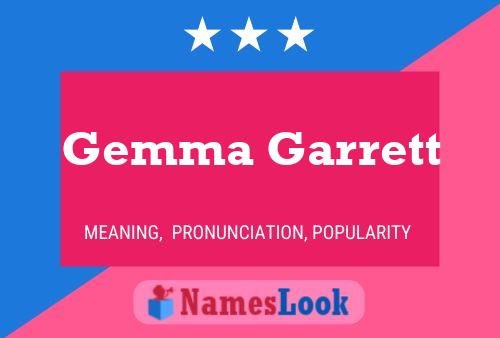 Gemma Garrett Namensposter