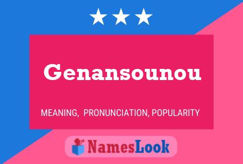 Genansounou Namensposter