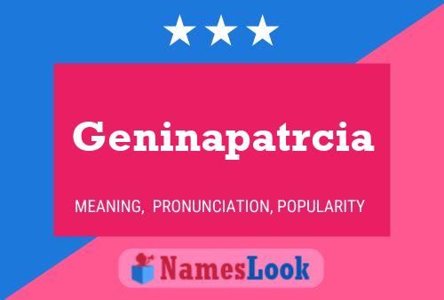 Geninapatrcia Namensposter