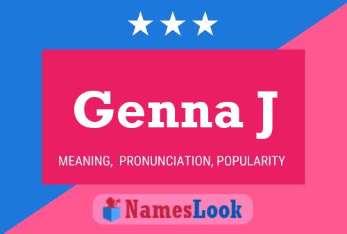 Genna J Namensposter