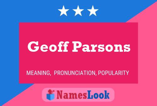 Geoff Parsons Namensposter